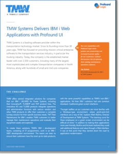 Case Study: TMW Systems Delivers IBM i Web Applications with Profound UI